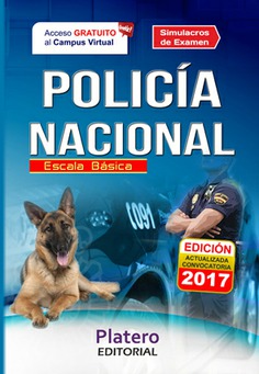 POLICÍA NACIONAL. ESCALA BÁSICA. SIMULACROS DE EXAMEN