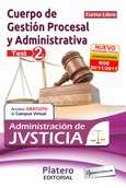 Gestión Procesal y Administrativa de la Admón de Justicia. Turno libre. Test. Vol II