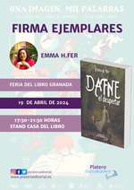 Firma de ejemplares de Dafne, el despertar en la Feria del Libro de Granada / Platero CoolBooks
