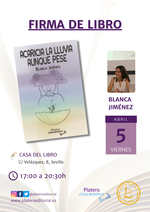 Firma de ejemplares de Acaricia la lluvia aunque pese en Sevilla / Platero CoolBooks