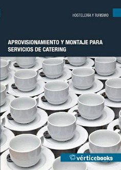 APROVISIONAMIENTO Y MONTAJE PARA SERVICIO DE CATERING APROVISIONAMIENTO Y MONTAJE PARA SERVICIO DE CATERING