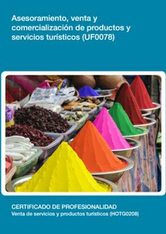 ASESORAMIENTO, VENTA Y COMERCIALIZACIÓN DE PRODUCTOS Y SERVICIOS TURÍSTICOS ASESORAMIENTO, VENTA Y COMERCIALIZACIÓN DE PRODUCTOS Y SERVICIOS TURÍSTICOS