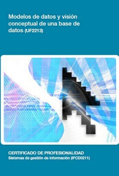 MODELOS DE DATOS Y VISIÓN CONCEPTUAL DE UNA BASE DE DATOS MODELOS DE DATOS Y VISIÓN CONCEPTUAL DE UNA BASE DE DATOS