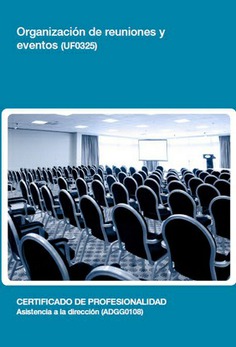 ORGANIZACIÓN DE REUNIONES Y EVENTOS ORGANIZACIÓN DE REUNIONES Y EVENTOS