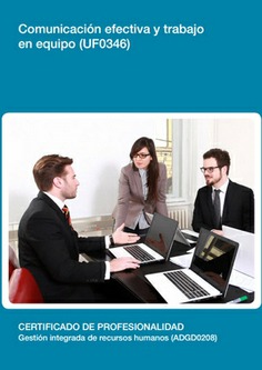 COMUNICACIÓN EFECTIVA Y TRABAJO EN EQUIPO COMUNICACIÓN EFECTIVA Y TRABAJO EN EQUIPO