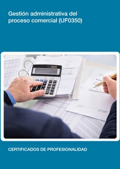 GESTION ADMINISTRATIVA DEL PROCESO COMERCIAL GESTION ADMINISTRATIVA DEL PROCESO COMERCIAL