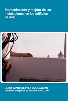 MANTENIMIENTO Y MEJORA DE LAS INSTALACIONES EN LOS EDIFICIOS MANTENIMIENTO Y MEJORA DE LAS INSTALACIONES EN LOS EDIFICIOS