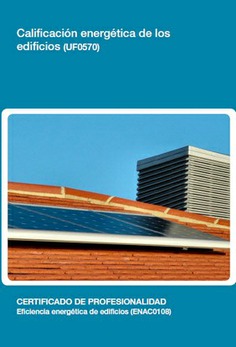 CALIFICACIÓN ENERGÉTICA DE LOS EDIFICIOS CALIFICACIÓN ENERGÉTICA DE LOS EDIFICIOS