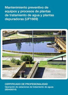 MANTENIMIENTO PREVENTIVO DE EQUIPOS Y PROCESOS DE PLANTAS DE TRATAMIENTO DE AGUA Y PLANTAS DEPURADOR MANTENIMIENTO PREVENTIVO DE EQUIPOS Y PROCESOS DE PLANTAS DE TRATAMIENTO DE AGUA Y PLANTAS DEPURADOR
