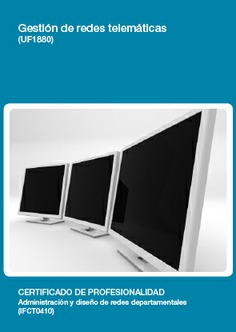 GESTIÓN DE REDES TELEMÁTICAS GESTIÓN DE REDES TELEMÁTICAS