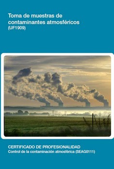 TOMA DE MUESTRAS DE CONTAMINANTES ATMOSFÉRICOS TOMA DE MUESTRAS DE CONTAMINANTES ATMOSFÉRICOS