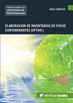 ELABORACION DE INVENTARIOS DE FOCOS CONTAMINANTES ELABORACION DE INVENTARIOS DE FOCOS CONTAMINANTES