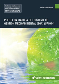 PUESTA EN MARCHA DE SISTEMA DE GESTION AMBIENTAL (SGA) PUESTA EN MARCHA DE SISTEMA DE GESTION AMBIENTAL (SGA)