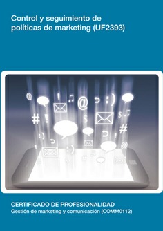 CONTROL Y SEGUIMIENTO DE POLÍTICAS DE MARKETING CONTROL Y SEGUIMIENTO DE POLÍTICAS DE MARKETING