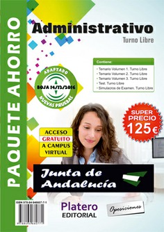 Administrativo Junta Andalucía. Turno Libre. Pack Ahorro Administrativo Junta Andalucía. Turno Libre. Pack Ahorro