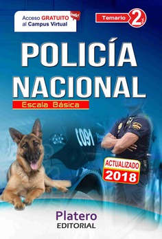 POLICÍA NACIONAL. ESCALA BÁSICA. TEMARIO. VOLUMEN II POLICÍA NACIONAL. ESCALA BÁSICA. TEMARIO. VOLUMEN II