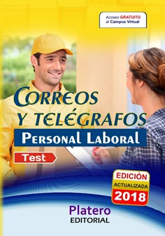 CORREOS Y TELÉGRAFOS TEST. PERSONAL LABORAL CORREOS Y TELÉGRAFOS TEST. PERSONAL LABORAL