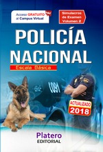 POLICÍA NACIONAL. ESCALA BÁSICA. SIMULACROS DE EXAMEN 2