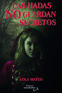 LAS HADAS NO GUARDAN SECRETOS