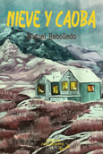 Portada de: NIEVE Y CAOBA