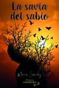 Portada de: LA SAVIA DEL SABIO