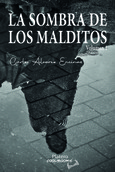 Portada de: LA SOMBRA DE LOS MALDITOS (VOLUMEN 1)