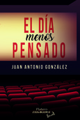 Portada de: EL DÍA MENOS PENSADO