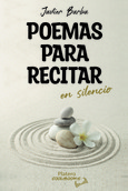 Portada de: POEMAS PARA RECITAR EN SILENCIO