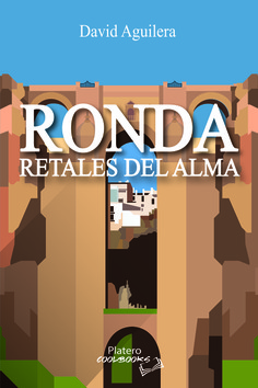 RONDA. Retales del alma