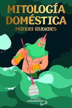 MITOLOGÍA DOMÉSTICA