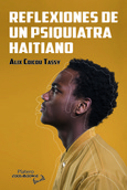 Portada de: REFLEXIONES DE UN PSIQUIATRA HAITIANO 