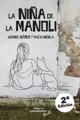Portada de: LA NIÑA DE LA MANOLI