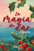Portada de: LA MAGIA DE DAR
