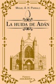 Portada de: LA HUIDA DE ADAN