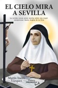 Portada de: EL CIELO MIRA A SEVILLA