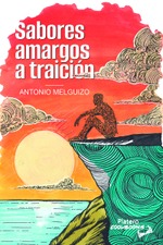 SABORES AMARGOS A TRAICIÓN