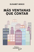Portada de: MÁS VENTANAS QUE CONTAR