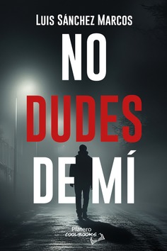 NO DUDES DE MI