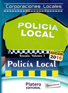 POLICÍA LOCAL CORPORACIONES LOCALES TEM VOL I