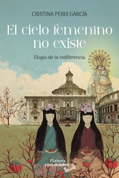 EL CIELO FEMENINO NO EXISTE
