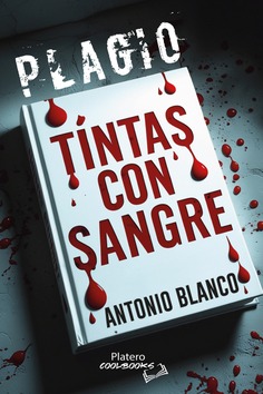 Plagio. Tintas con sangre 