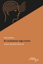 En ocasiones oigo voces