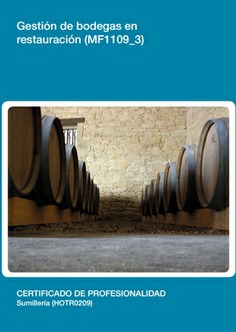 GESTIÓN DE BODEGAS EN RESTAURACIÓN GESTIÓN DE BODEGAS EN RESTAURACIÓN