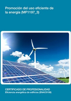 PROMOCIÓN DEL USO EFICIENTE DE LA ENERGÍA PROMOCIÓN DEL USO EFICIENTE DE LA ENERGÍA
