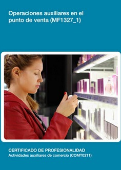 OPERACIONES AUXILIARES EN EL PUNTO DE VENTA OPERACIONES AUXILIARES EN EL PUNTO DE VENTA