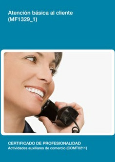 ATENCIÓN BÁSICA AL CLIENTE ATENCIÓN BÁSICA AL CLIENTE
