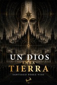 Un dios en la Tierra
