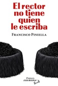 El rector no tiene quien le escriba