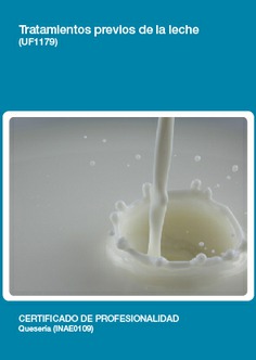 TRATAMIENTOS PREVIOS DE LA LECHE TRATAMIENTOS PREVIOS DE LA LECHE