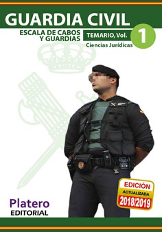 GUARDIA CIVIL. ESCALA DE CABOS Y GUARDIAS. TEMARIO. VOLUMEN I GUARDIA CIVIL. ESCALA DE CABOS Y GUARDIAS. TEMARIO. VOLUMEN I
